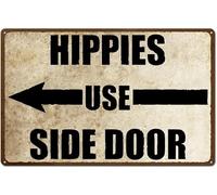 Metal Tin Sign 8X12 Inches Vintage Hippies Use Side Door Sign Hippy Personalized Sign Rustic Metal Sign Funny Door Sign Restaurant Sign Surf To Summit