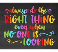 Metal Tin Sign Always do the right thing even when no one is watching virtual classroom decor chalkboard hybrid wall art 8x12 inches