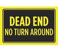 Metal Tin Sign Dead End No Turn Around Print Yellow Black Notice Horizontal Bright Warning Street Road Driving Sign Vintage Retro Aluminum Sign For Wall Decor 8X12 Inch