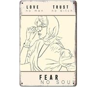 Metal Tin Sign Fear No Soul Inspire Print Wall Decor Fun Decoration for Home Kitchen Bar Pub Man Cafe Room Garage Vintage Retro Plaque Posters 12x8 Inch