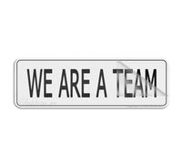 Metal Tin Sign For Wall We Are A Team Signslong Lasting With Strong Clean Adhesive Tape In The Back 4×16 Inch