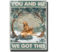 Metal Tin Sign Golden Retriever You And Me We Got This Retro Metal Tin Sign Vintage Aluminum Sign Novelty Poster Iron Painting Loving Couple Gift Wall Decoration Plaques 8"x12"