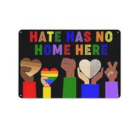 Metal Tin Sign Hate Has No Home Here Wall Art Art,Lgbt Rainbow Art Poster,Inspirational Wall Decor Artwork Wall Art For Living Room Bedroom Bathroom Room Office Decor 8x12 Inch