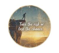 Metal Tin Sign Healing Slogans Take The Risk Or Lose The Chance