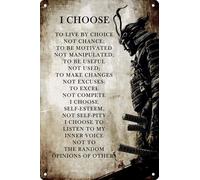 Metal Tin Sign I Choose To Live By Choice Vintage Inspirational Posters Quotes Wall Art Modern Painting Decoration Samurai Artwork 8x12 In