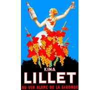 Metal Tin Sign Kina Lillet Au Vin Blanc De La Gironde French Wine France Metal Wall Sign Retro Wall Poster Elegant Metal Poster For Home Pub Cafe 20x30 cm
