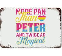 Metal Tin Sign More Pan Than Peter And Twice As Magical Aluminum Homosexual Happy June Pride Plaque Parade Retro Street For Living Room Bedroom Workshop 8x12 Inch