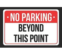 Metal Tin Sign No Parking Beyond This Point Print Red, White And Black Notice Parking Large Sign Vintage Retro Aluminum Sign For Wall Decor 8X12 Inch