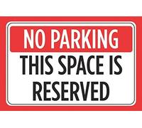 Metal Tin Sign No Parking This Space Is Reserved Print Red Black White Car Lot Horizontal Notice Business Store Office Sign Vintage Retro Aluminum Sign For Wall Decor 8X12 Inch