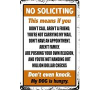 Metal Tin Sign No Soliciting Don'T Even Knock My Dog Is Hungry Funny Metal Sign Wear-Resistant And Durable Iron Signs For Garage Kitchen Orchard 20X30Cm