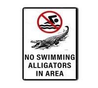 Metal Tin Sign No Swimming Alligators In Area Signs Warning Traffic Road Street Caution Safety Fast Food Bar Pub Garage Shop Wall Decor 8"x12"