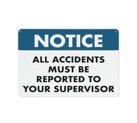 Metal Tin Sign Notice All Accidents Report Fixings Included Posteration Retro Iron Signs For Office Club Garden 20X30Cm