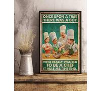 Metal Tin Sign Once Upon A Time There Was A Boy Who Really Wanted To Be A Chef Wall Plaque Vintage Wall Poster Garage Sign Wall Art Decoration Retro Metal Poster For Pub Kitchen Bar S