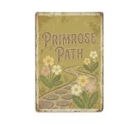 Metal Tin Sign Primrose Path Garden Sign