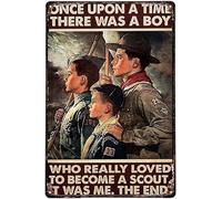 Metal Tin Sign Retro Vintage Once Upon A Time There Was A Boy Who Really Loved To Become A Scout Kitchen Garden Home Horticulture Bar Pub Indoor Outdoor Wall Decor 8x12 Inch
