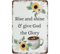 Metal Tin Sign Rise And Shine And Give God The Glory Funny Posteration Retro Metal Sign For Coffee Orchard Pub 20X30Cm