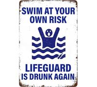 Metal Tin Sign Swimming Pool Warning Signs,Swim At Your Own Risk Lifeguard Is Drunk Again Pool Rules Poster Wall Decor Funny for Home Kitchen Bar Pub Man Cafe Room Garage Vintage Retro Plaque 12x16
