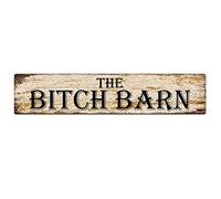 Metal Tin Sign The Bitch Barn sign Retro Aluminum Metal Sign for Street Home Office Garden Decor 4x16 Inch