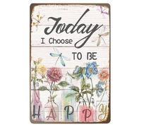 Metal Tin Sign Today I Choose Happy Garden Tin Sign Vintage Art Wall Decor Sign Home Kitchen Bar Patio Cave Funny Decor 8x12 Inches