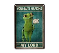 Metal Tin Sign Vintage Frog Your Butt Napkins My Lord My Lady My Dear Aluminum Sign Wall Decor Shed Garage Man Cave Kitchen 12 X 8 Inch