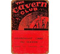 Metal Tin Sign Vintage Look -1962 Cavern Club Membership Card Beatles Vintage Retro Aluminum Sign For Wall Decor 8X12 Inch