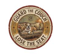 Metal Tin Sign Vintage Signage Guard The Couch Bulldog | 8x8Inch vintage style Round Plaque Wall Decor for Cafe, Club Bar, Office, Home Garden, front door, Bedroom, corridor