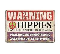 Metal Tin Sign Warning Signs Welcome Sign Funny Hippie Use Side Door Signs Warning Hippies Have Been Spotted In This Area Sign House Wall Decoration 12x8 Inches