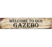 Metal Tin Sign Welcome to Our Gazebo Funny Metal Signs Vintage Sign Retro Tin Signs Aluminum Metal Sign for Bedroom Kitchen Garden Wall Bab Club Coffee Hanging Sign Home Decor 4x16 Inch