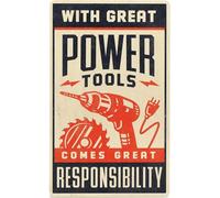 Metal Tin Sign With Great Power Tools Comes Great Responsibility Aluminium Sign Funny Rustic Auto Shop Street Highroad Garage Man Cave Decor 8x12 Inch