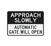 Metal Tin Signs Approach Slowly Automatic Gate Will Open Landscape Sign, 12 X 8 Inches Rust Free Aluminum Metal Sign, Weather Resistant Durable In Easy To Mount