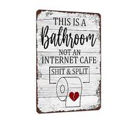 Bathroom Decor Signs Metal Tin Sign Funny Sarcastic Party Wall Art Decor Toilet Signs For Bathroom Door Restroom Door Signs This Is A Bathroom Not An Internet Cafe Sign 12x8 Inches