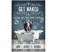 Metal Tin Signs Get Naked Unless You Just Visiting Don't Let It Be Weird Signs Vintage Signs Retro Aluminum Tin Sign For Kitchen Office Garden Bar Cafe Decor 8x12 Inch