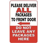 Metal Tin Signs Please Deliver All Packages to Front Door Do Not Leave Here Left Arrow Sign Yard Wall Decor for Home Cafe Club Workplace 8"x12"