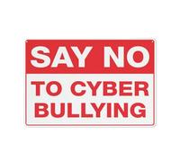 Metal Tin Signs Say No To Cyber Bullying Rust Free Aluminum Sign Printed With Professional Graphics Easy To Mount Indoor & Outdoor Use