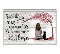 Metal Tin Signs Sometimes We Just Need Someone To Be There Wall Signs Funny Plaque Poster Man Cave Iron Sign For Workshop Porch Wall M