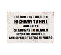 Metal Tin Signs The Fact That There'S A Highway To Hell And A Stairway To Heaven Says A Lot About The Anticipated Traffic Numbers Iron Painting Perfect Iron Sign Garage For wall Front Door Porch S