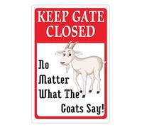 Metal Tin Signs Warning Goat Keep Gate Closed No Matter What The Goats Say Wall Plaqu Posters Retro Plaqu Poster Elegant Bathroom Sign For Pub Bar Bathroom S