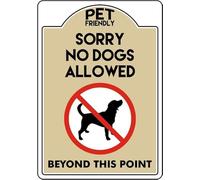 Metal Tin Warning Sign 8x12 Inch Pet Friendly Sorry No Dogs Allowed Beyond This Point Aluminum Signs For Home Coffee Bar Wall Decor
