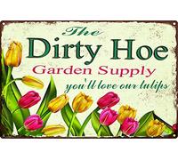 Metal Vintage Tin Sign Decor The Dirty Hoe Garden Supply You'll Love Our Tulips Tin Sign Poster Vintage Metal Signs for Bar Music Club Man Cave Room Wall Decor 8x12 Inch