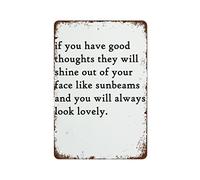 Metal Vintage Tin Sign If You Have Good Thoughts Wall Decor Sign5.5x8inch Wall Decor Retro Art Tin Sign Funny Decorations for Home Bar Pub Cafe Farm Room Metal Poster