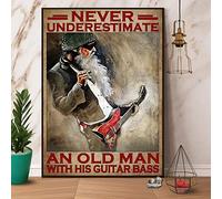 Metal Wall Art For Living Room Never Underestimate An Old Man With His Guitar Bass Sign Vintage Retro Tin Signs Funny Signs Home Decorations Wall Decor Metal Poster For Bedroom Office 5.5x8inch