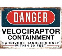 Metal Wall Decor, Garden Sign, Gift Street Sign - Danger Velociraptor Containment Vintage Metal Sign for Garage, Café, Bar, Funny Wall Decor 8x12