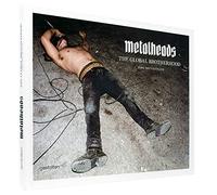 Metalheads: The Global Brotherhood