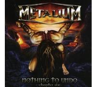 Metalium - Nothing to Undo: Chapter 6