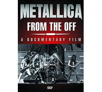 Metallica - From The Off [DVD] [NTSC]