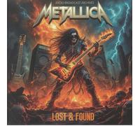 Metallica - Lost & Found / Radio Broadcast Archives [VINYL]