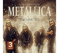 Metallica - The Nineties / Radio Broadcast (3cd)