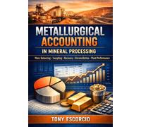 Metallurgical Accounting in Mineral Processing