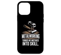 Metalworking Turned My Mistakes Into Skill Metal Worker Case for iPhone 12 mini
