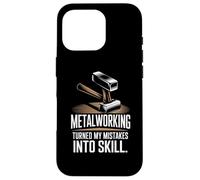Metalworking Turned My Mistakes Into Skill Metal Worker Case for iPhone 16 Pro